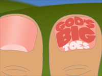 god's big toes