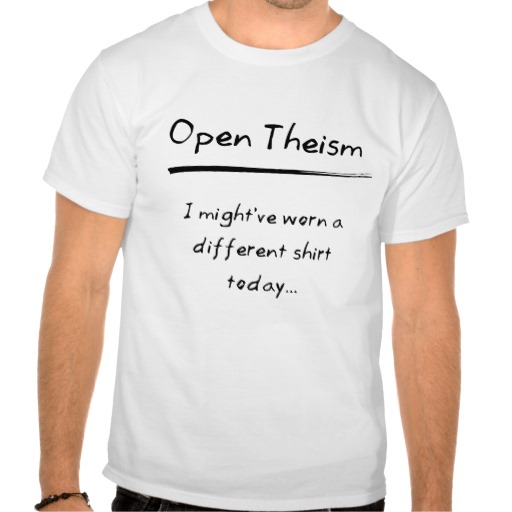 open_theism_the_third_way_t_shirt-r2bb58aa1af334b13aa8d49626d999575_804gs_512
