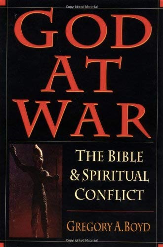 God at War: The Bible & Spiritual Conflict - Greg Boyd 