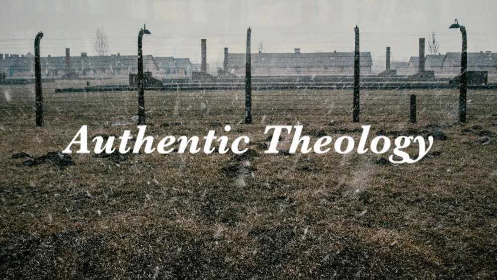 Authentic Theology